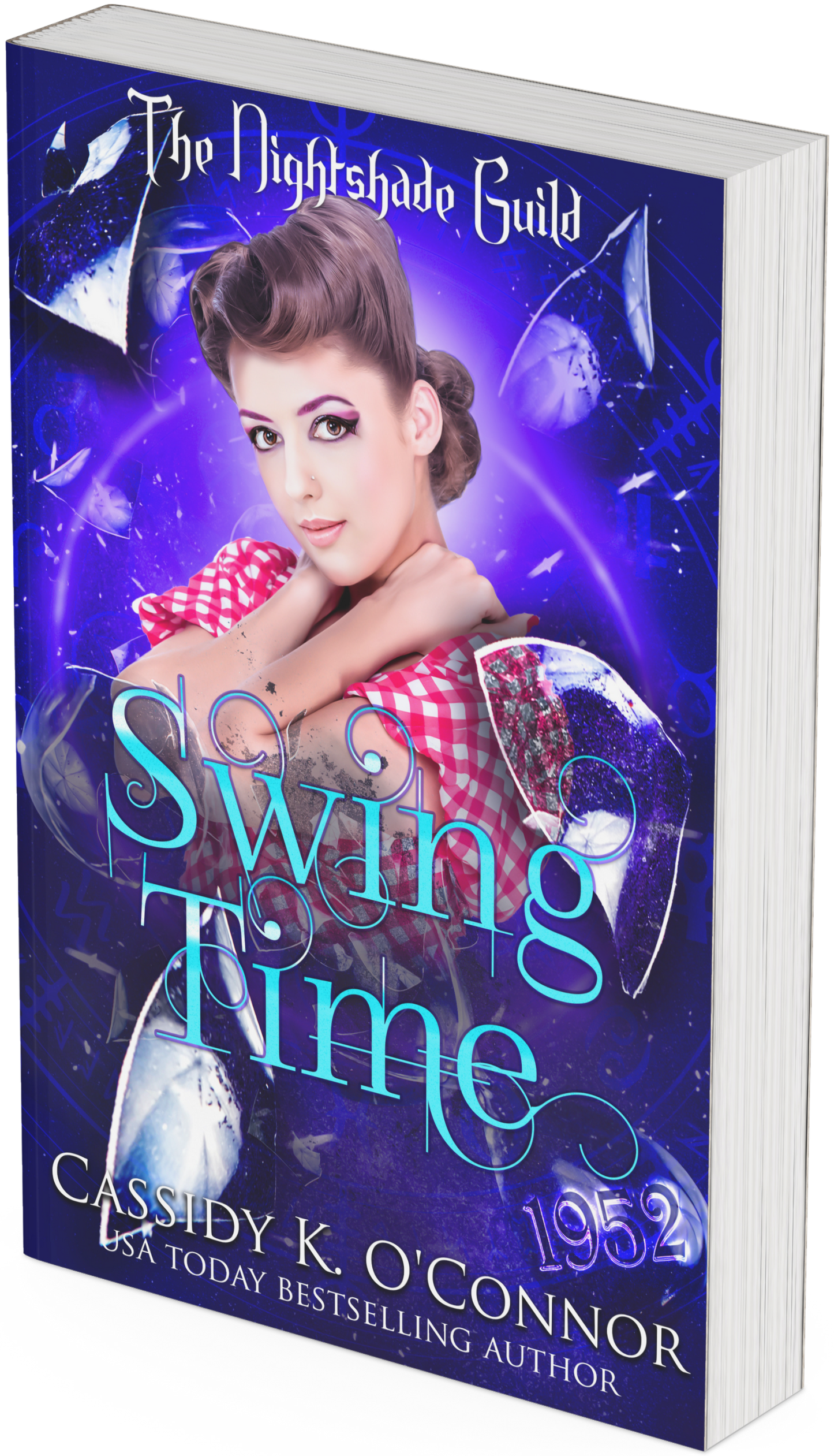 Swing Time - Year 3 The Nightshade Guild: Broken Time Print Book