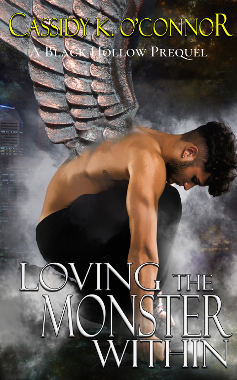 Loving the Monster Within - Black Hollow Series Book 1