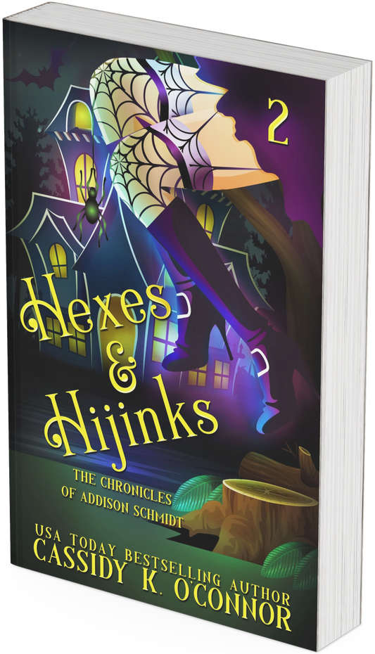 Hexes & Hijinks: The Chronicles of Addison Schmidt
