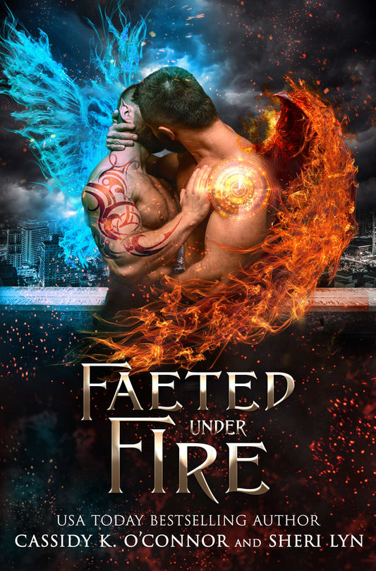 Faeted Under Fire: Paranormal Investigative Services Book 1