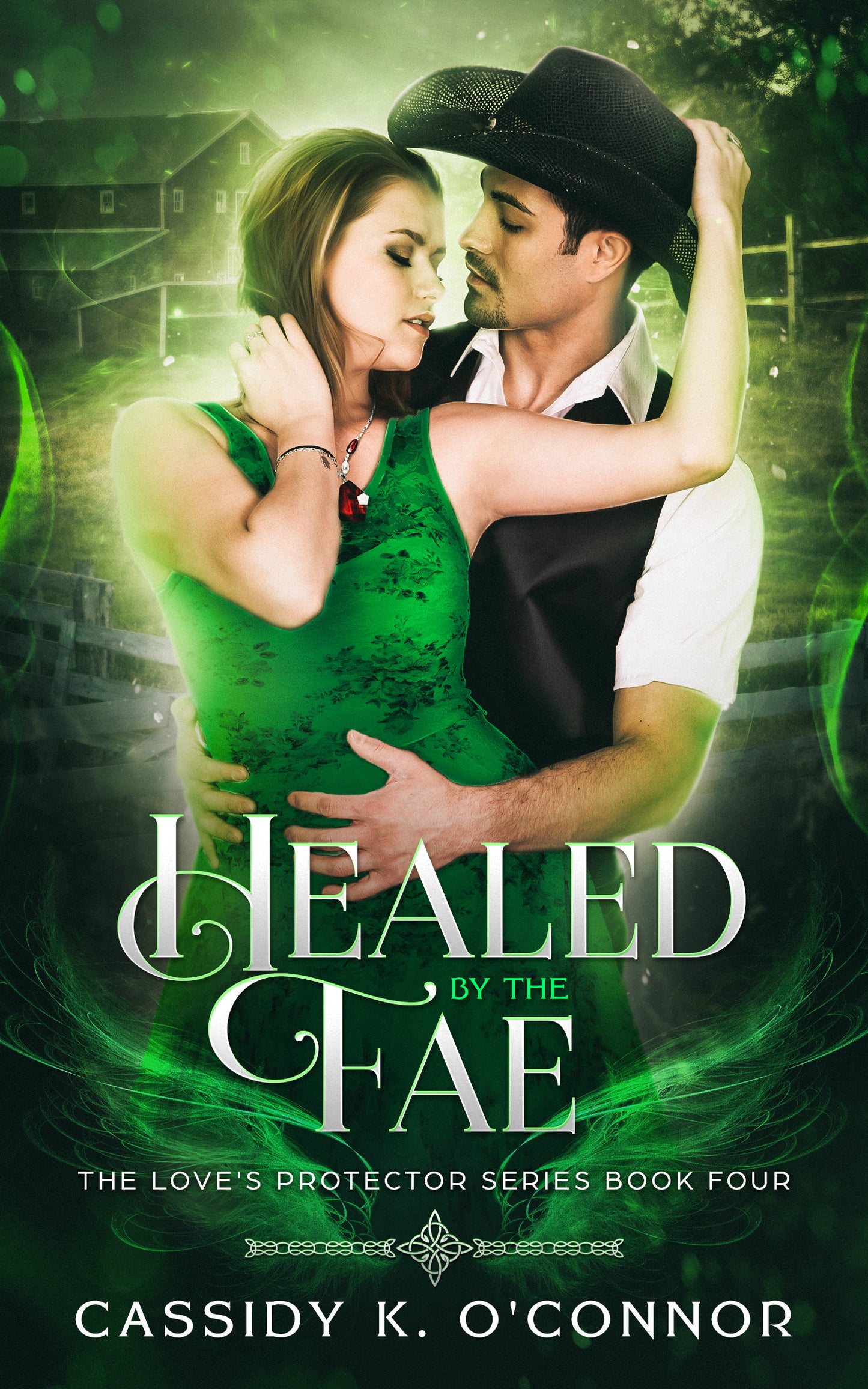 Healed by the Fae - Love's Protector Series Book 4