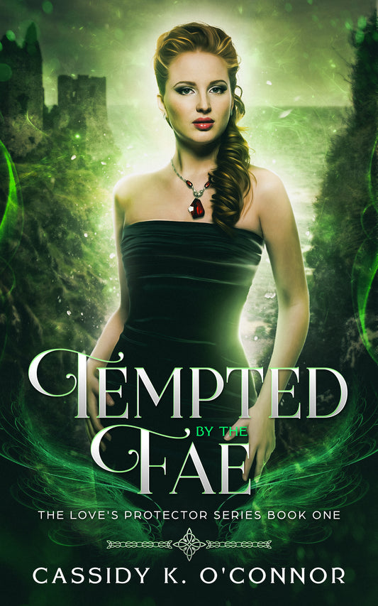 Tempted by the Fae - Love's Protector Series Book 1